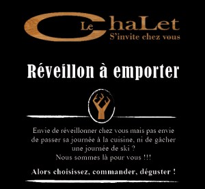 Réveillons à emporter – Restaurant le Chalet à Ax les Thermes Réveillons à emporter - Restaurant le Chalet à Ax les Thermes en Ariège Pyrénées